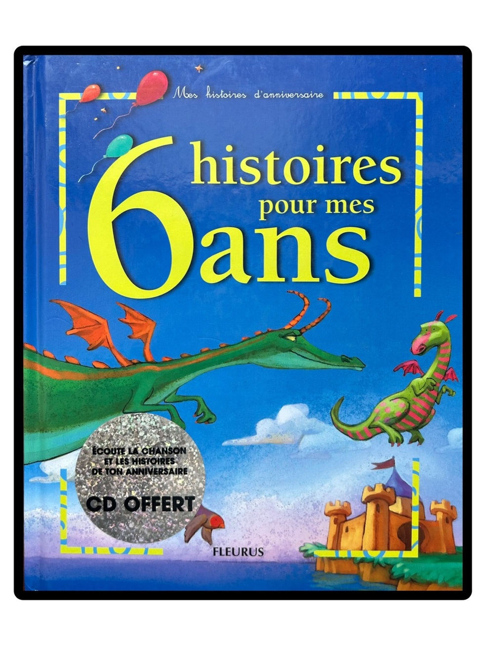 BUNDLE & SAVE🎉FRENCH Histoires pour mes 6 ans Hardcover book & CD